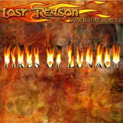 Lost Reason : Fires of Lunacy